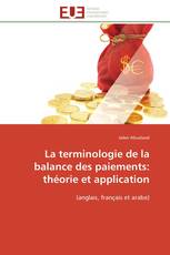 La terminologie de la balance des paiements: théorie et application