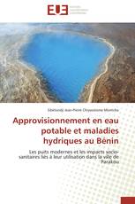 Approvisionnement en eau potable et maladies hydriques au Bénin