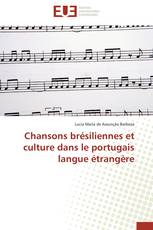 Chansons brésiliennes et culture dans le portugais langue étrangère