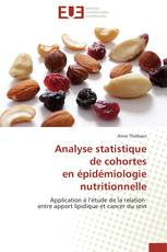 Analyse statistique de cohortes en épidémiologie nutritionnelle