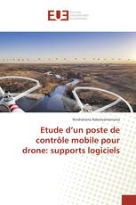 Etude d’un poste de contrôle mobile pour drone: supports logiciels