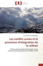 Les conflits armés et le processus d'intégration de la cedeao