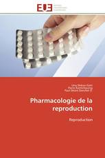 Pharmacologie de la reproduction