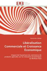 Libéralisation Commerciale et Croissance Économique