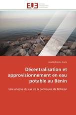 Décentralisation et approvisionnement en eau potable au Bénin