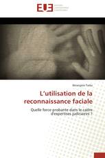 L’utilisation de la reconnaissance faciale