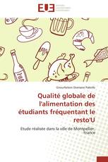 Qualité globale de l'alimentation des étudiants fréquentant le resto'U