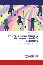 Internal displacements in Zimbabwe: Hatcliffe Extension