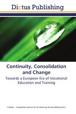 Continuity, Consolidation and Change