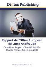 Rapport de l'Office Européen de Lutte Antifraude