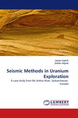 Seismic Methods in Uranium Exploration