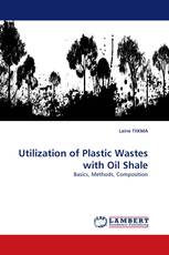 Utilization of  Plastic Wastes with Oil Shale