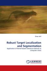 Robust Target Localization and Segmentation