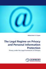 The Legal Regime on Privacy and Personal Information Protection