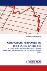 CORPORATE RESPONSE TO RECESSION (2008–09)