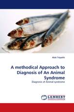 A methodical Approach to Diagnosis of An Animal Syndrome