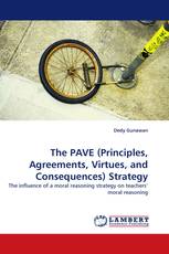 The PAVE (Principles, Agreements, Virtues, and Consequences) Strategy