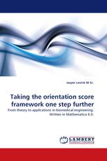 Taking the orientation score framework one step further
