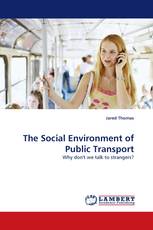 The Social Environment of Public Transport