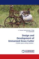 Design and Development of Unmanned Grass Cutter