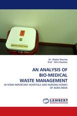 AN ANALYSIS OF BIO-MEDICAL WASTE MANAGEMENT