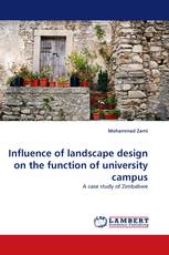 Influence of landscape design on the function of university campus