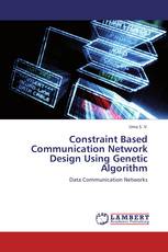 Constraint Based Communication Network Design Using Genetic Algorithm