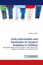 Early Intervention and Prevention of Conduct Problems in Children