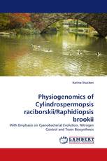 Physiogenomics of Cylindrospermopsis raciborskii/Raphidiopsis brookii