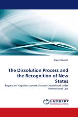 The Dissolution Process and the Recognition of New States