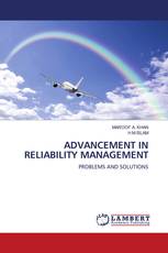 ADVANCEMENT IN RELIABILITY MANAGEMENT