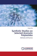 Synthetic Studies on Selected Aromatic Polyketides