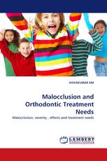 Malocclusion and Orthodontic Treatment Needs