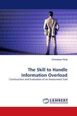 The Skill to Handle Information Overload