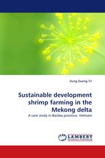 Sustainable development shrimp farming in the Mekong delta