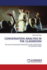 CONVERSATION ANALYSIS IN THE CLASSROOM