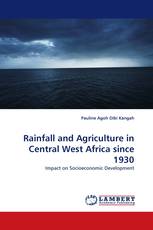 Rainfall and Agriculture in Central West Africa since 1930