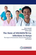 The State of HIV/AIDS/TB Co-Infections in Kenya