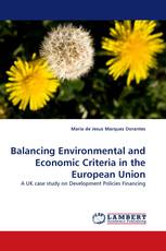 Balancing Environmental and Economic Criteria in the European Union