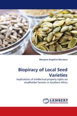 Biopiracy of Local Seed Varieties