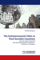 The Entrepreneurial Cities in Post-Socialist Countries