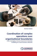 Coordination of complex operations over organisational boundaries