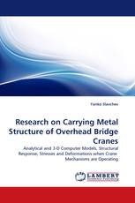 Research on Carrying Metal Structure of Overhead Bridge Cranes