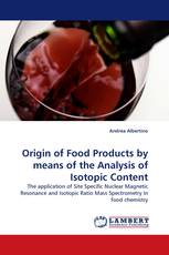 Origin of Food Products by means of the Analysis of Isotopic Content