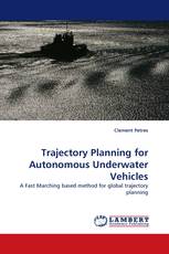 Trajectory Planning for Autonomous Underwater Vehicles