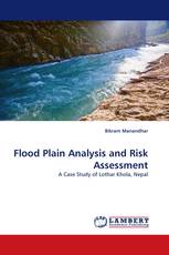 Flood Plain Analysis and Risk Assessment