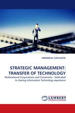 STRATEGIC MANAGEMENT: TRANSFER OF TECHNOLOGY