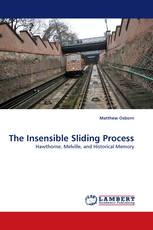 The Insensible Sliding Process