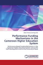 Performance Funding Mechanisms in the Cameroon Higher Education System