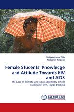 Female Students'' Knowledge and Attitude Towards HIV and AIDS
